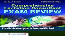 Books COMPREHENSIVE LACTATION CONSULTANT EXAM REVIEW Free Online