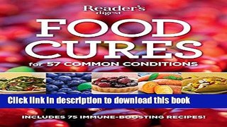 Ebook Food Cures: Fight Disease with Your Fork! Full Online