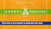 Books The Energy Medicine Kit Free Online