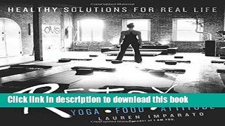 Ebook RETOX: Yoga*Food*Attitude Healthy Solutions for Real Life Full Online