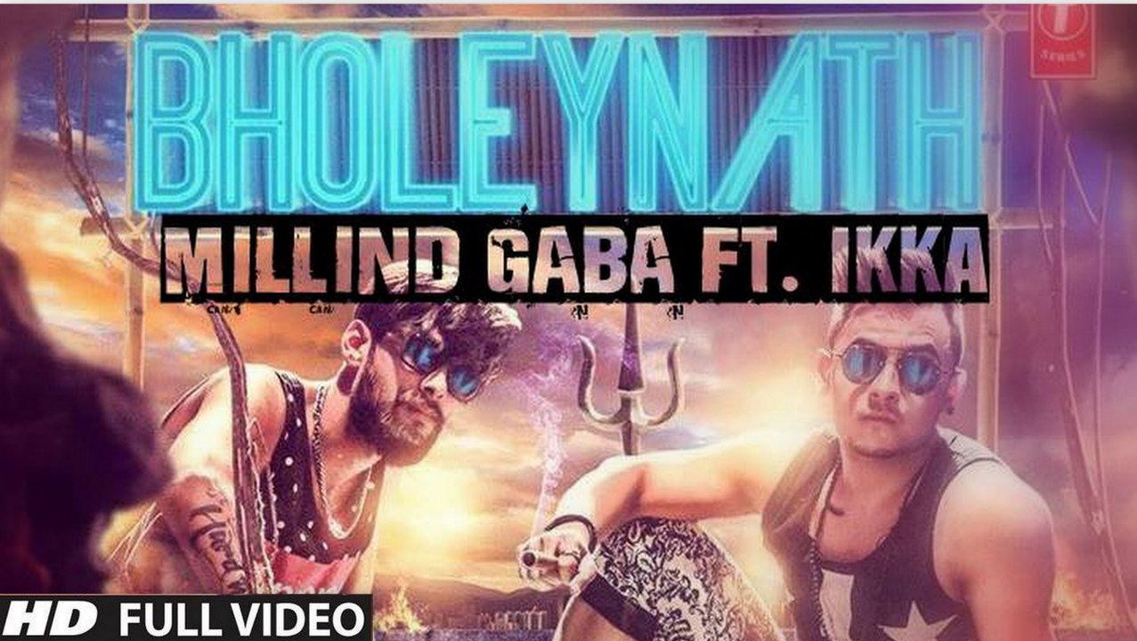 BHOLEYNATH Millind Gaba, Ikka, Pallavi Gaba Full Video Song 2016 (Global BuzZ ®)