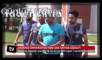 Akdeniz Üniversitesi'nde çok sayıda gözaltı