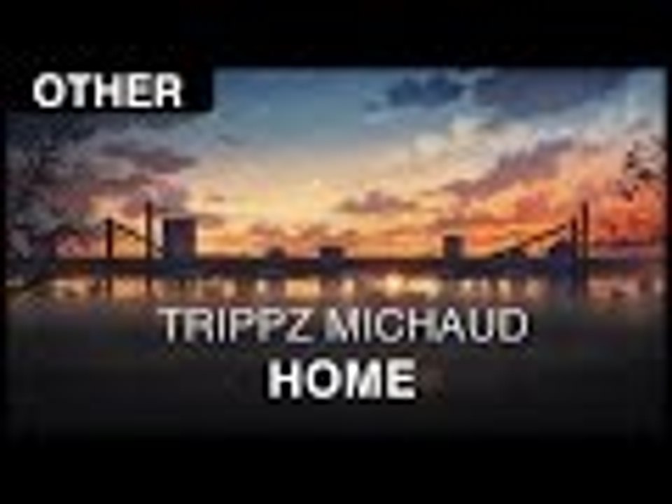 [other] trippz michaud - home [free]