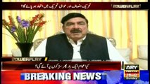 People to come out of homes for accountability, retaliation drives: Shaikh Rasheed