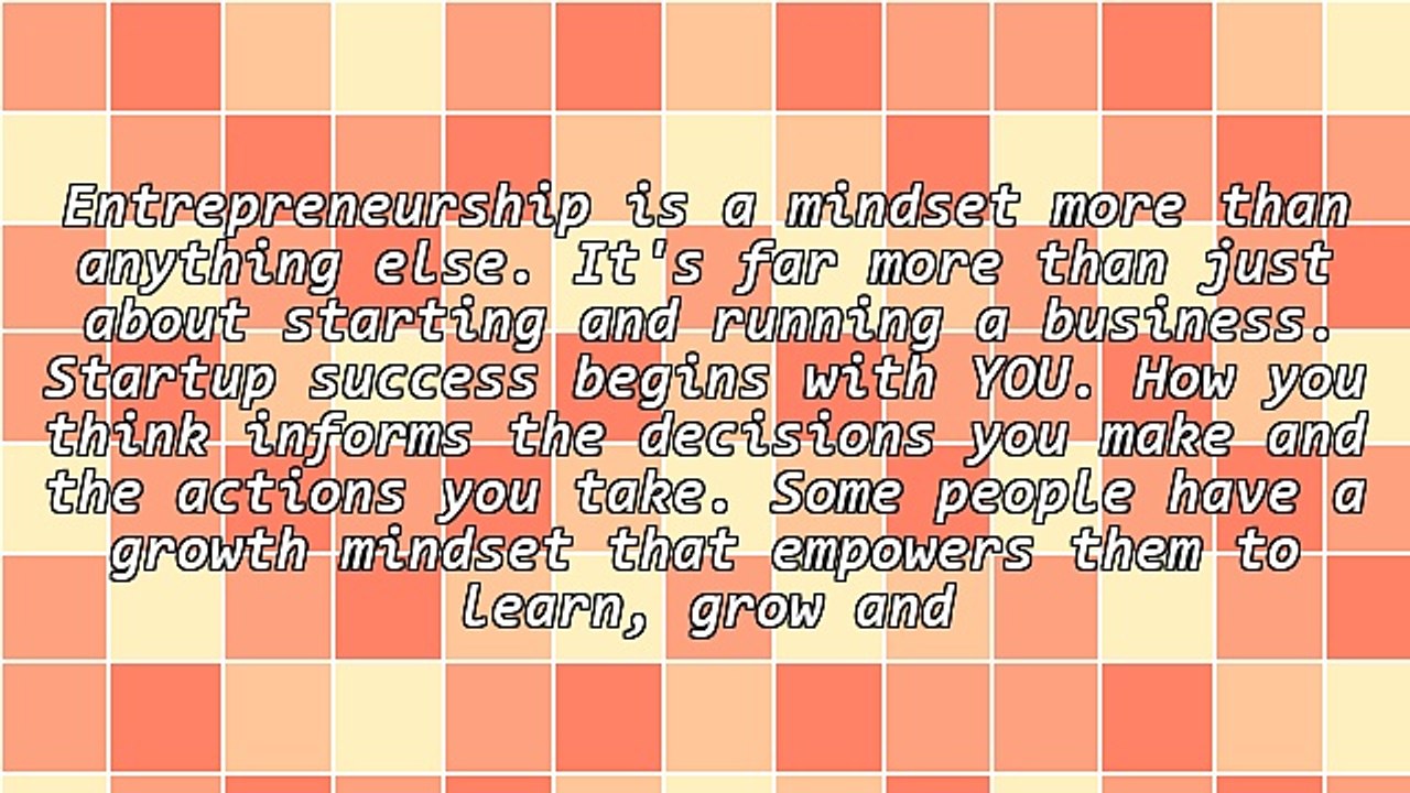 Entrepreneur "Must Have" Mindset