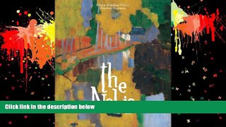 READ ONLINE The Nabis: Bonnard, Vuillard and Their Circle (Schools and Movements of Painting) READ