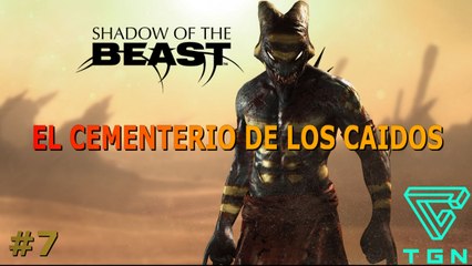 Shadow of the Beast PS4 | Capítulo #7 El Cementerio de los Caidos | Gameplay en español