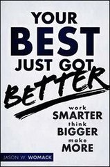Your Best Just Got Better Jason W. Womack Ebook EPUB PDF
