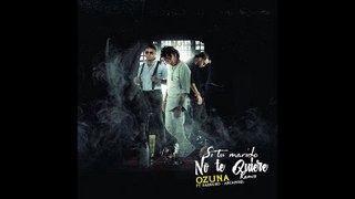 Ozuna - Si No Te Quiere Remix (feat. Arcangel & Farruko)