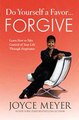Do Yourself a Favor...Forgive Joyce Meyer Ebook EPUB PDF
