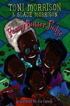 Peeny Butter Fudge Toni Morrison Slade Morrison Joe Cepeda Ebook EPUB PDF