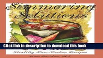 Ebook Simmering Solutions: Healthy Slow-Cooker Recipes Free Online