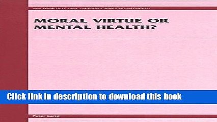 Ebook Moral Virtue or Mental Health?: Selected Sermons of Bishop JÃ³n VÃ­dalÃ­n (San Francisco