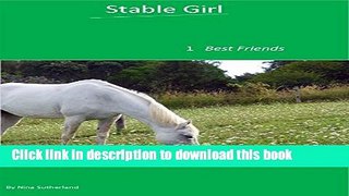 [PDF] Best Friends (Stable Girl Book 1) Free Books