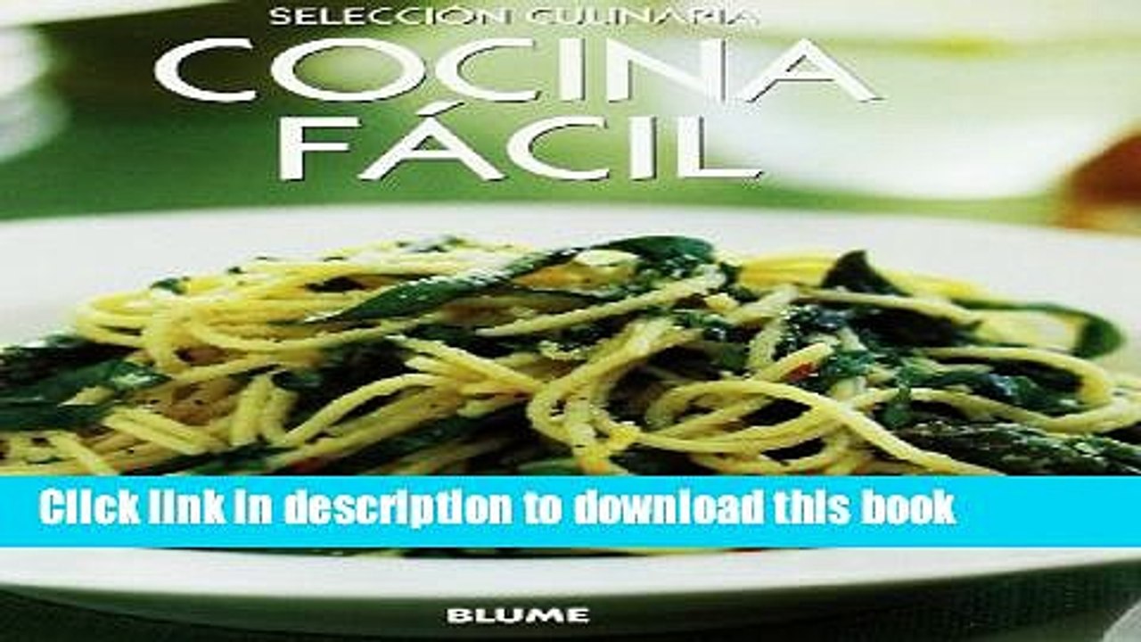 Books Cocina fÃ¡cil (SelecciÃ³n culinaria) (Spanish Edition) Full Online