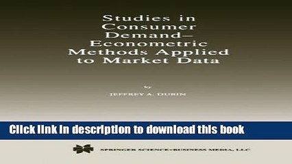 [Read PDF] Studies in Consumer Demand _ Econometric Methods Applied to Market Data Download Online