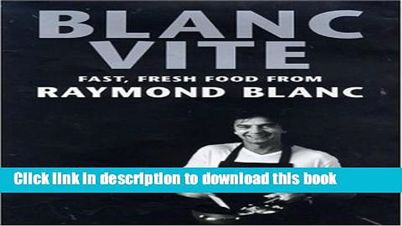 Books Blanc Vite: Fast Fresh Food Full Online