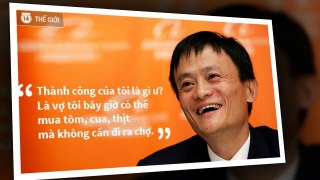 Những câu nói kinh điển của Jack Ma