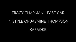 Jasmine Thompson - Fast car [karaoke-instrumental] - Polinstrumentalista