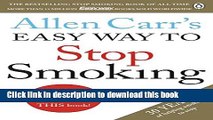 Ebook Allen Carr s Easy Way to Stop Smoking: Revised Edition Full Online KOMP
