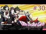 Danganronpa Another Episode: Ultra Despair Girls - Walkthrough Part 30 {English, Full 1080p HD}