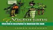 Books Of Victorians and Vegetarians: The Vegetarian Movement in Nineteenth-Century Britain