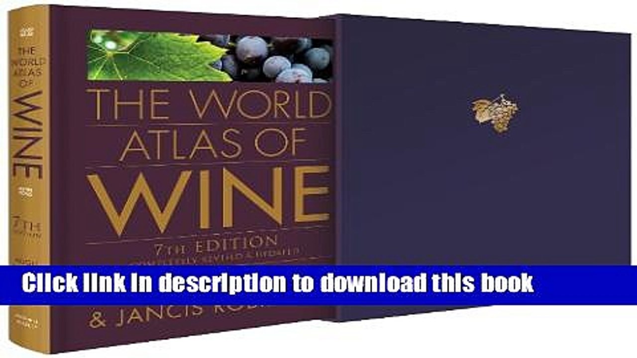 Books The World Atlas of Wine Full Online