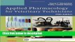 Ebook Applied Pharmacology for Veterinary Technicians, 5e Free Download
