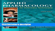 Ebook Applied Pharmacology for Veterinary Technicians, 4e Free Online