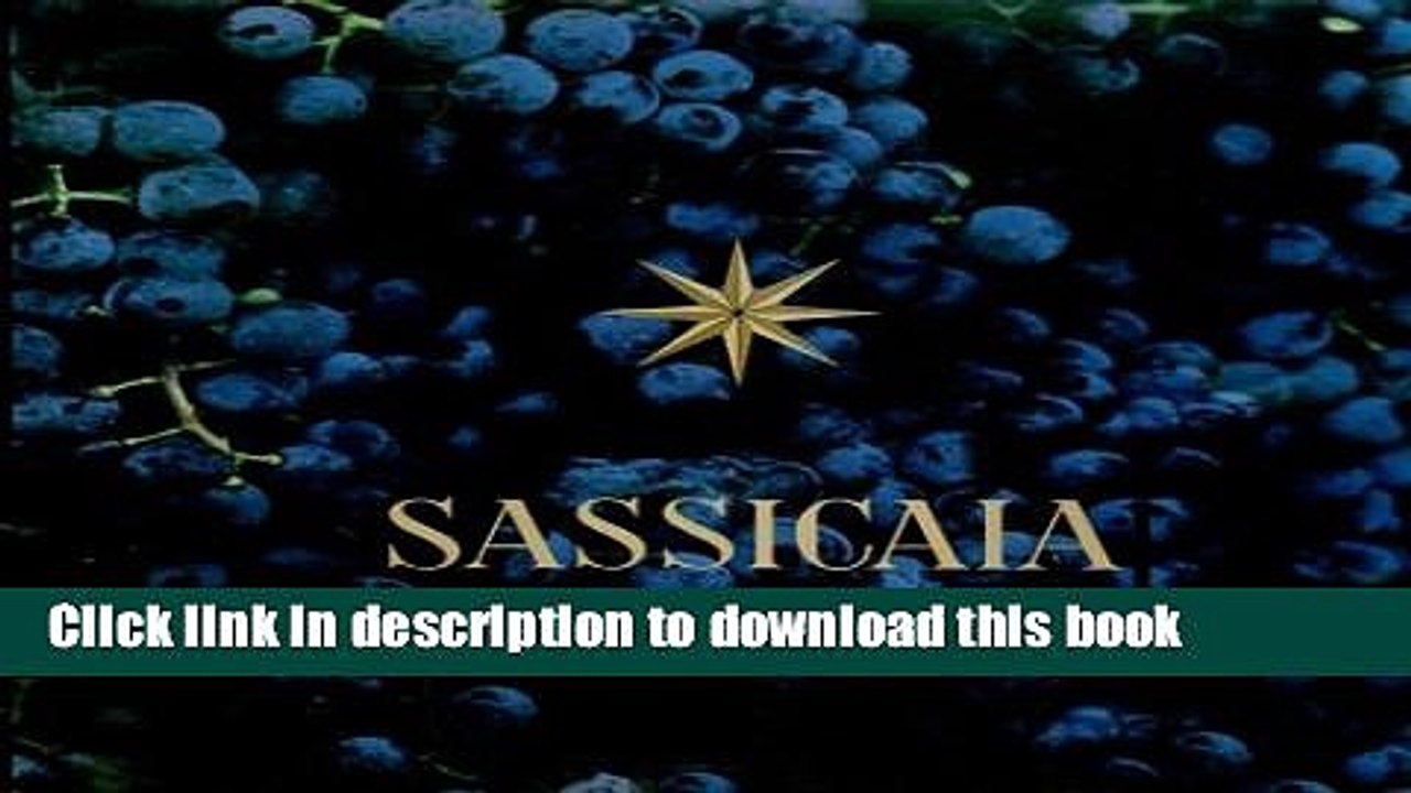 Ebook Sassicaia: The Supertuscan Original Full Online