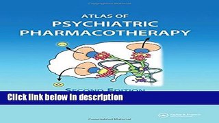 Ebook Atlas of Psychiatric Pharmacotherapy, Second Edition Free Online