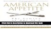 Ebook American Appetite: The Coming of Age of a National Cuisine Free Online