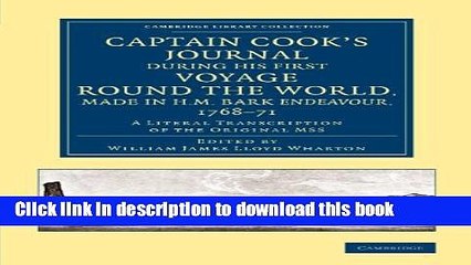 Ebook Captain Cook s Journal during his First Voyage round the World, made in H.M. Bark Endeavour,