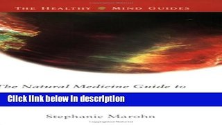 Ebook The Natural Medicine Guide to Anxiety (Healthy Mind Guides) Full Online