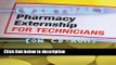 Books Virtual Pharmacy Externship for Technicians (CD-ROM) (Get behind the counter, be ahead of