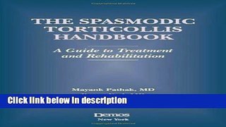 Ebook Spasmodic Torticollis Handbook: A Guide to Treatment and Rehabilitation Full Online