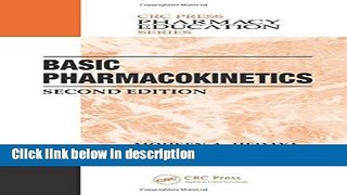 Books Basic Pharmacokinetics, Second Edition (Pharmacy Education Series) Full Online
