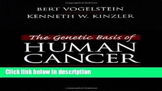 Ebook The Genetic Basis of Human Cancer Free Download