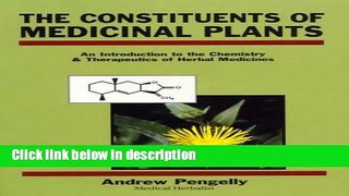 Books The Constituents of Medicinal Plants: Introduction of the Chemistry and Therapeutics of