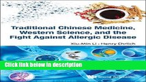 Ebook Traditional Chinese Medicine, Western Science, and the Fight Against Allergic Disease Free