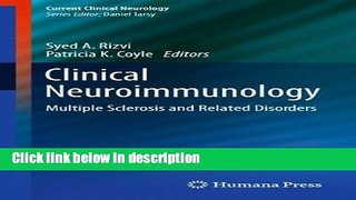Books Clinical Neuroimmunology: Multiple Sclerosis and Related Disorders (Current Clinical