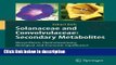 Ebook Solanaceae and Convolvulaceae: Secondary Metabolites: Biosynthesis, Chemotaxonomy,