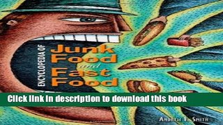 Ebook Encyclopedia of Junk Food and Fast Food Full Online