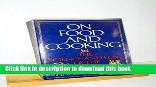 Ebook On Food And Cooking: The Science and Lore of the Kitchen Full Online