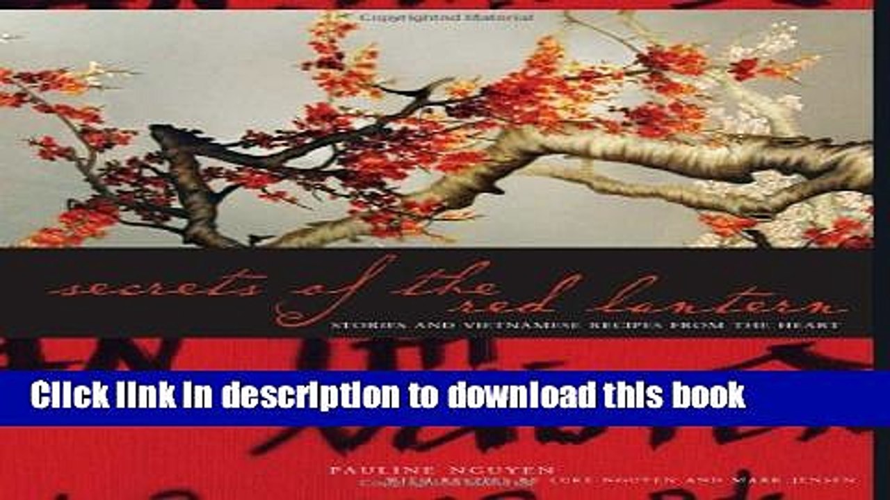 Books Secrets of the Red Lantern: Stories and Recipes from the Heart Free Online