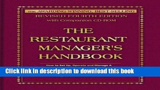 Books The Restaurant Manager s Handbook: How to Set Up, Operate, and Manage a Financially