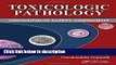 Ebook Toxicologic Pathology: Nonclinical Safety Assessment Full Online