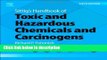 Ebook Sittig s Handbook of Toxic and Hazardous Chemicals and Carcinogens, Sixth Edition Full