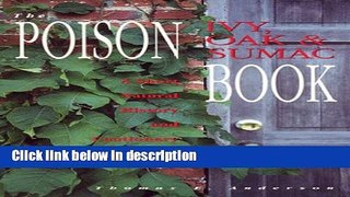 Ebook The Poison Ivy, Oak and Sumac Book: A Short Natural History and Cautionary Account Full Online