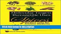 Ebook Molecular Targets and Therapeutic Uses of Spices: Modern Uses for Ancient Medicine Full Online